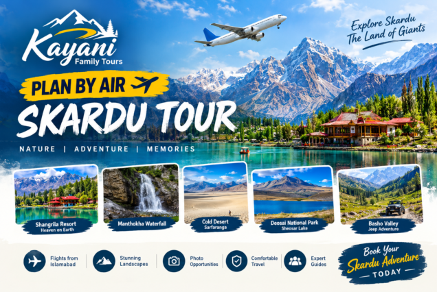 5 Days Skardu Tour By Air